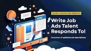 Write Job Ads Talent Responds To with DeepSeek AI 💼 | Attract Top Candidates Fast