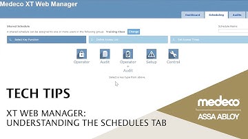 Medeco XT Web Manager: Understanding the Schedules Tab - Medeco Locks