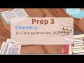 Prep. 3 / Geometry / (1) Cairo governorate / 2025-2026 / Final Exams / Final Revision