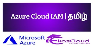 #Azure Cloud IAM | Ekascloud | Tamil