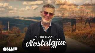 Sherif Hasani - Nostalgjia