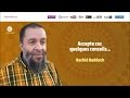 Accepte ces quelques conseils  rachid haddach