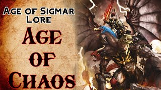 Age of Sigmar Lore: Age of Chaos