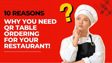 🔥 10 Reasons Why You Need QR Table Ordering For Your Restaurant! 📱 | Easy Eat