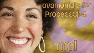 Ovamonials For Processsing Melissa