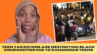CHICAGO TEEN TAKEOVERS Are DESTROYING Black Communities Due To WILD, DISRESPECTFUL & DANGEROUS TEENS