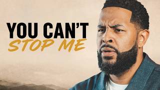 You Can't Stop Me | Built For More | Part 3 (Finale) | Will Jackson