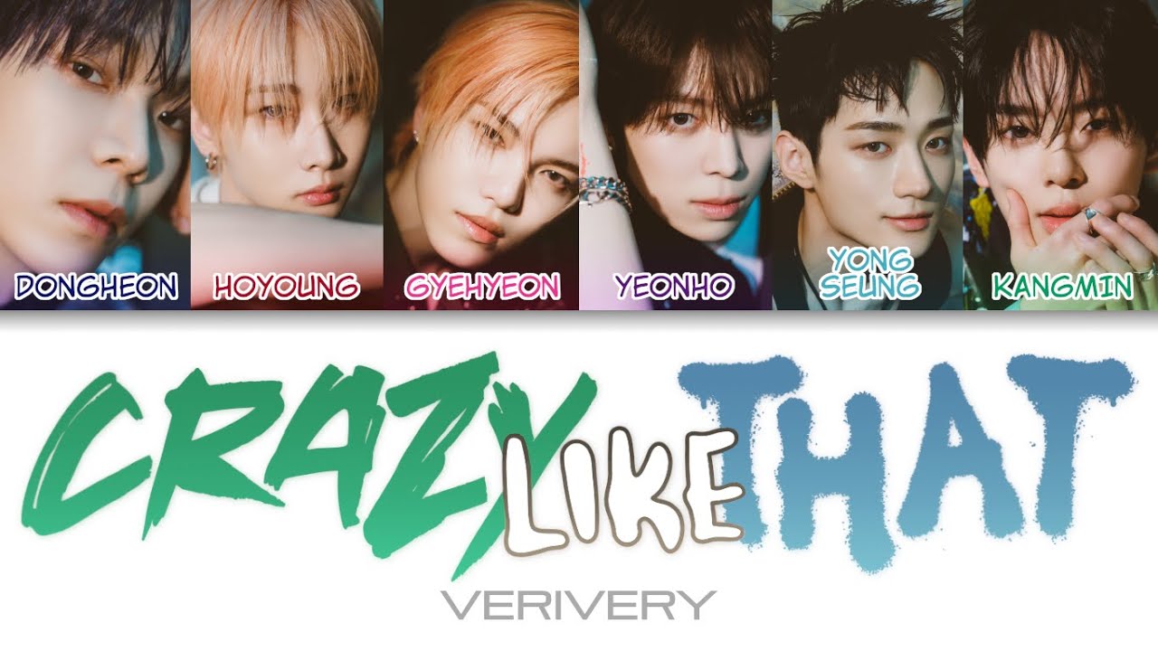 VERIVERY - Crazy Like That Color Coded Lyrics (han/rom/eng) - YouTube