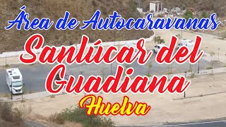 Área de Autocaravanas de Sanlúcar del Guadiana (Huelva, España)