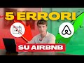 5 errori da non fare su Airbnb