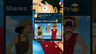 Luffy's first reward #Luffy #shanks #Onepiece