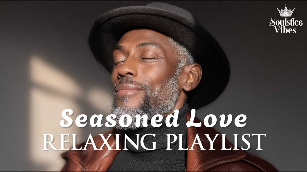 [Relax R&B] A Grown Love Playlist — When Scars Add Depth and Flavor 💗🧥 / Soul / Jazz | Focus / Work