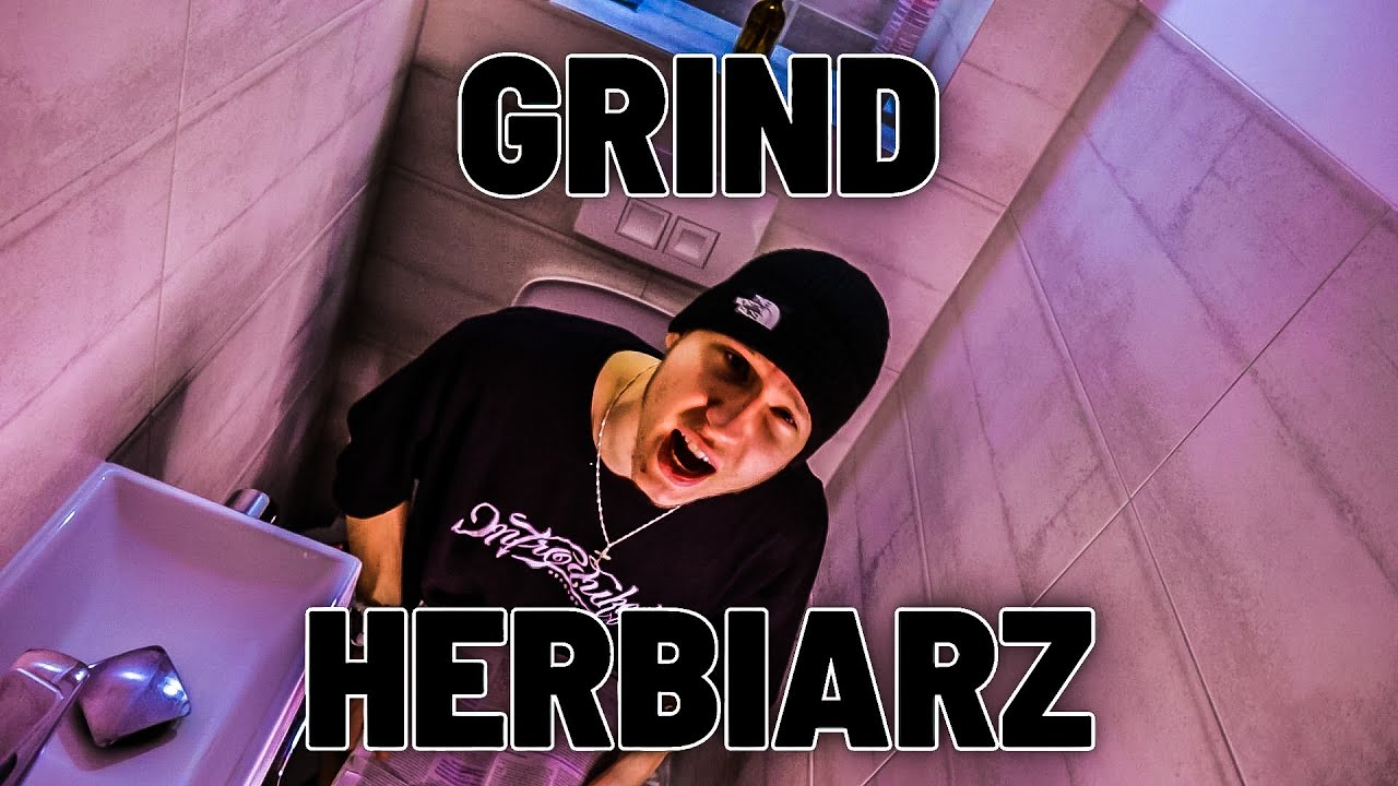 Watch Herbiarz - Grind (Teledysk) on YouTube Watch Herbiarz - Grind (Teledysk) on YouTube