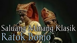 Saluang Minang Klasik || Ratok Bonjo