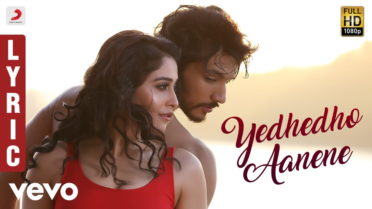 Mr Chandramouli   Yedhedho Aanene Tamil Lyric  Gautham Karthik Regina  Sam CS