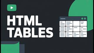 HTML Tables Explained | Build Your First Table