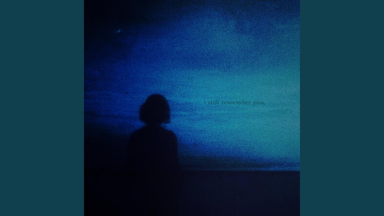 i still remember you (slowed)