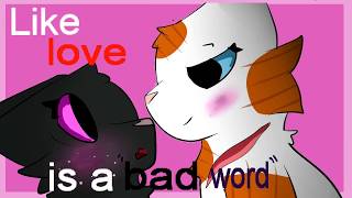 |MAP Love Is A Bad Word|Parts: 2 +3| Without Music: