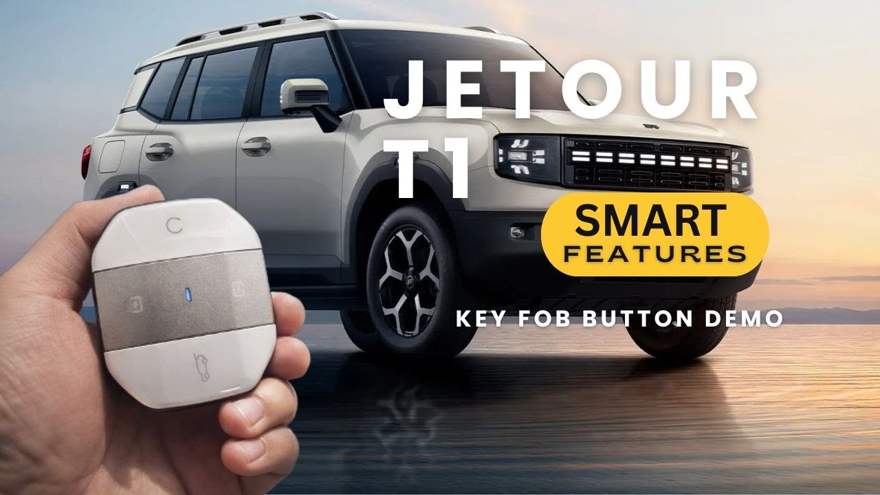 Jetour T1 Key Fob Functions & Smart Features - YouTube