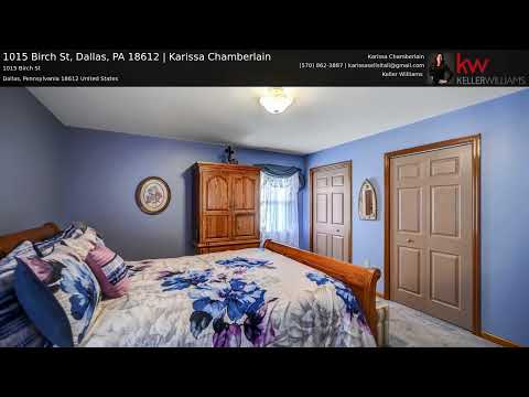 1015 Birch St, Dallas, PA home video tour