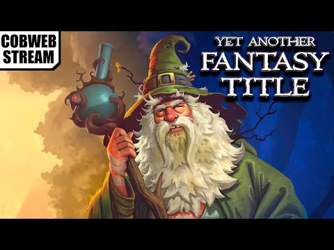 Видео: Абсурдное фэнтези - Yet Another Fantasy Title - Очередное эпическое приключение