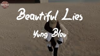 Yung Bleu - Beautiful Lies (Lyric Video)