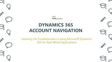 Account Navigation in Dynamics 365