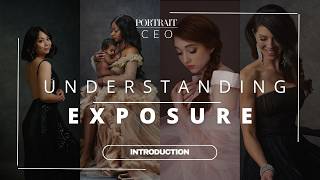 Exposure 101: An Introduction