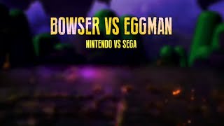 BOWSER VS EGGMAN - DEATHBATTLE! NEXT TIME