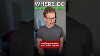 Building Muscle on Plant Based Proteins