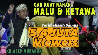 KH ASEP MUBAROK - CERAMAH TERBAIK DENGAN YANG SANGAT ENAK DIDENGAR!