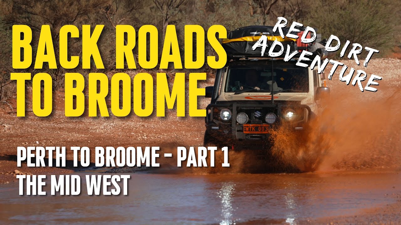 Back Roads to Broome - The Mid West Jimny 3500km outback trek