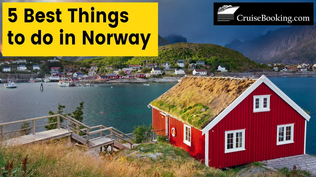 5 Best Things to do in Norway | CruiseBooking.com