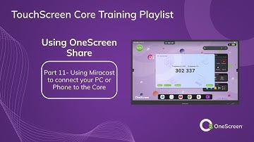 Share 11: Using Miracast on Windows PCs & Android Phones - Touchscreen Core Training