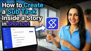 How to Create a Sub Task Inside a Story in Shortcut