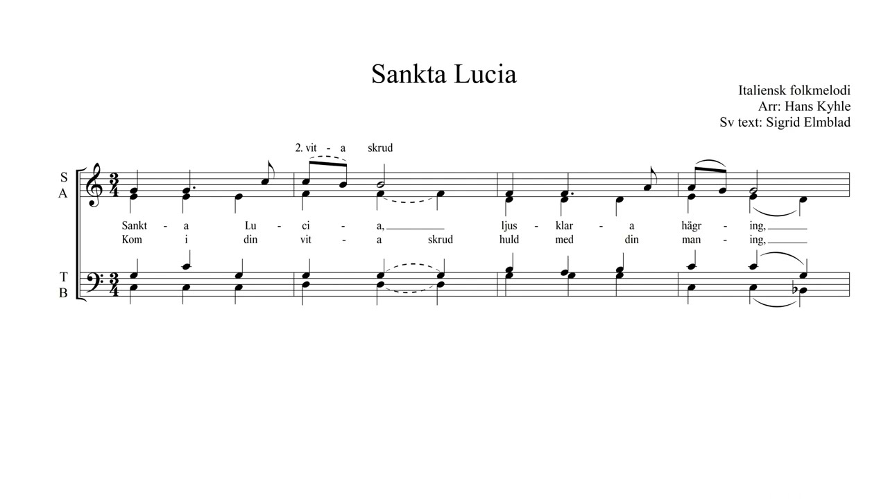 Sankta Lucia (Blandkör) - Sopran