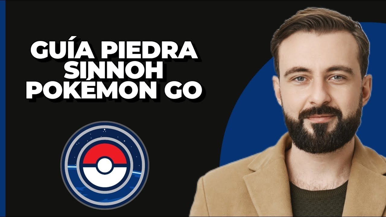 Piedra Sinnoh Pokemon Go   Pasos fáciles