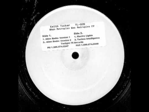Keith Tucker — Keith Tucker - Alien Radio (Version 1)