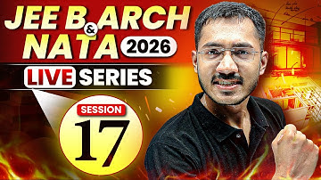 JEE Paper 2 (B.Arch) & NATA 2026 LIVE Session-17 | Sachin Prajapat | Success Together