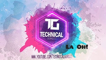 Technical Guruji Intro Music | Technical Guruji Theme | Technical Guruji intro #TechnicalGuruji