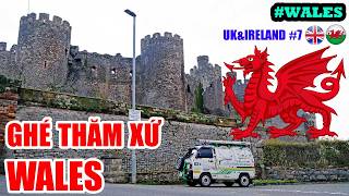 P12/T7~UK & IRELAND: VISIT WALES, RETURN TO ENGLAND