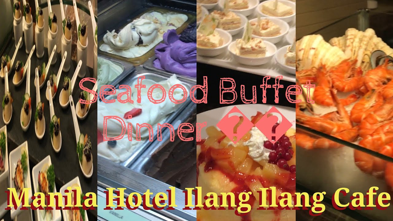 Life in the Philippines & Seafood Buffet at Manila Hotel! So Yummy