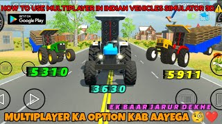 How to use multiplayer in Indian vehicles simulator 3d|Indian tractor game new update#tractorgame screenshot 5