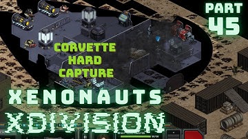 Xenonauts X-division mod p45.Capture the Sebilians corvette ,but now by weak recruits, many injuries