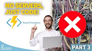 Securing Azure Functions Environment Variables & Azure AD Authentication (PART 3)