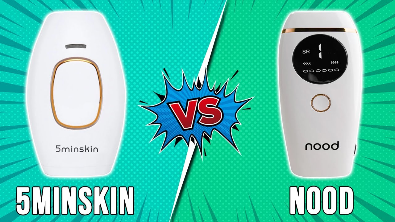 Nood vs 5MinSkin: Which IPL Hair Remover is Better?