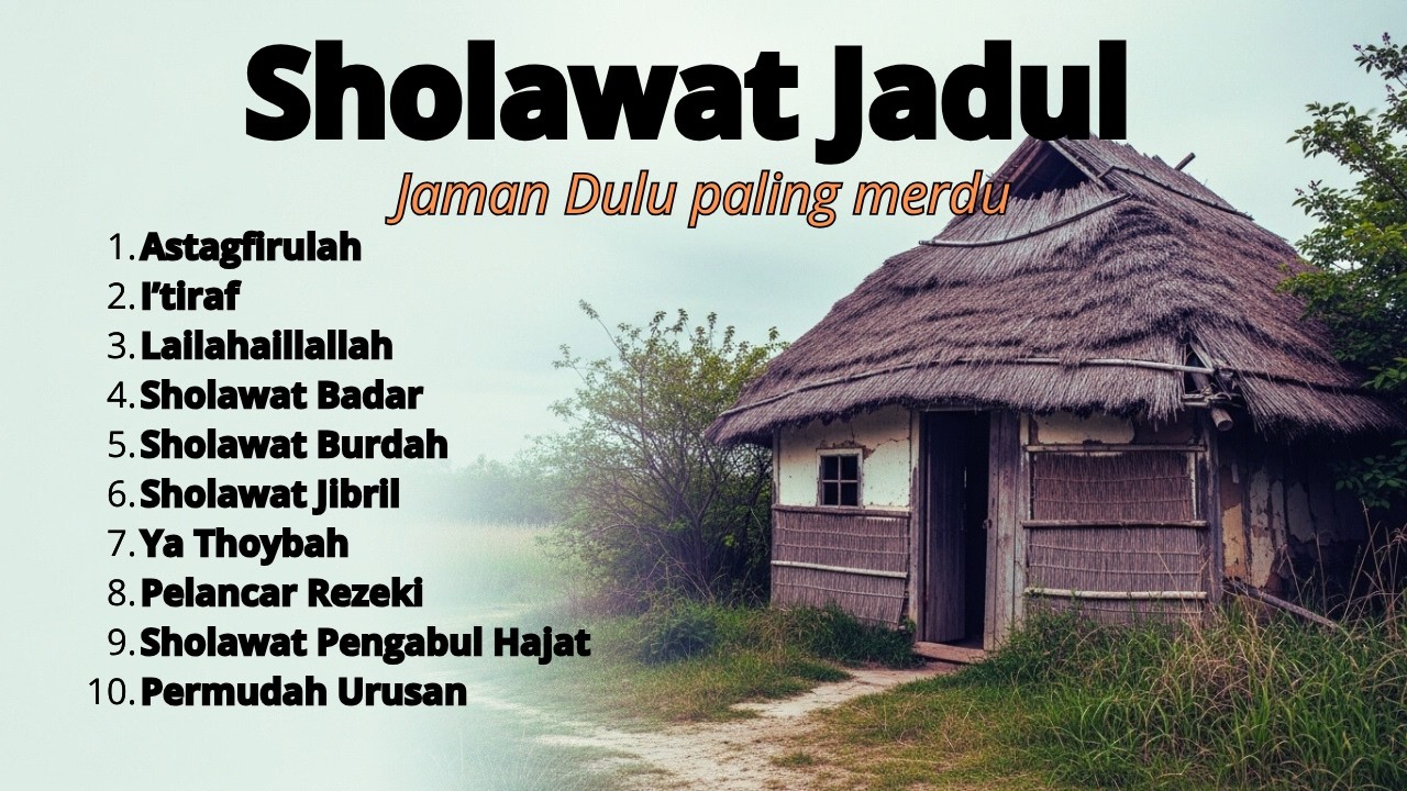 Kumpulan Sholawat Jaman Dulu Merdu 🌙 Sholawat Badar, Burdah, Ya Thoybah | Full Album Terbaik 2026