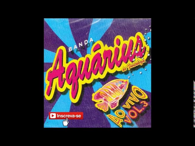 Banda Aquarius - Pilula do Amor