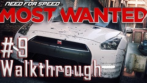 Need for Speed: Most Wanted - Walkthrough Part 9 | NFS001
