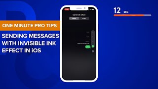 One Minute Pro Tips |  Sending Messages with Invisible Ink Effect in iOS
